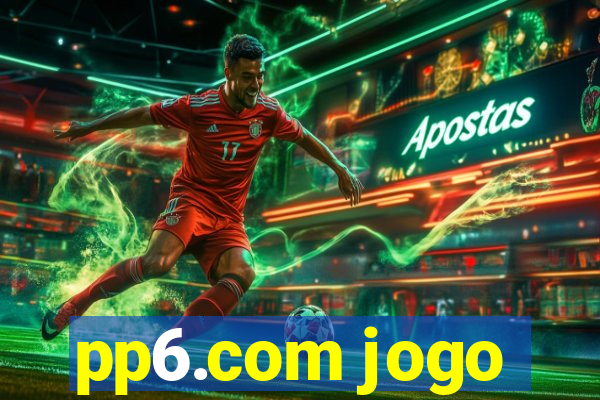 pp6.com jogo